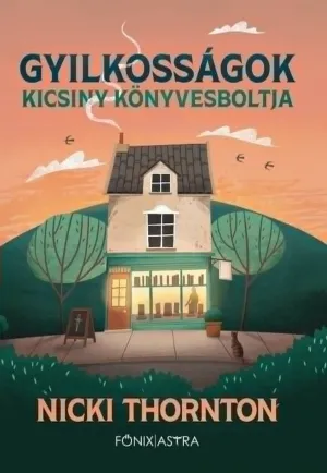 Gyilkosságok kicsiny könyvesboltja – Nicki Thornton könyv borítója