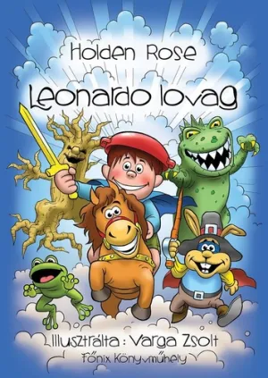 Leonardo lovag – Holden Rose könyv borítója