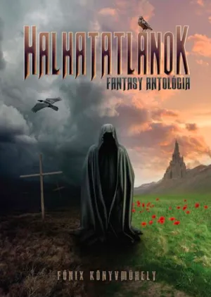 Halhatatlanok – Antológia könyv borítója