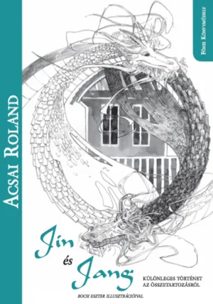 Jin és Jang – Acsai Roland könyv borítója