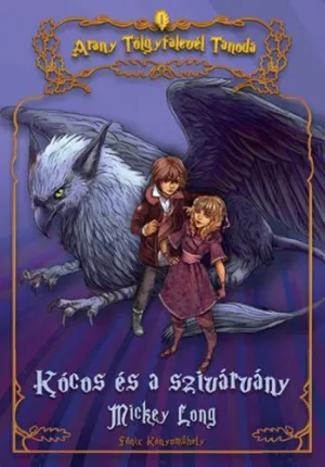 Kócos és a szivárvány – Mickey Long könyv borítója