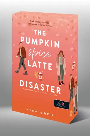 A Pumpkin Spice Latte katasztrófa – Kyra Groh könyv borítója