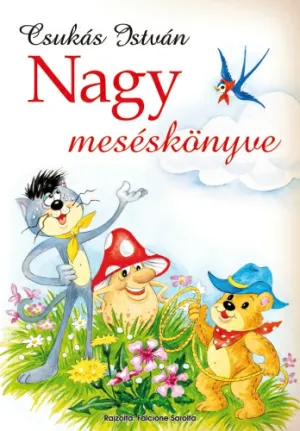 Nagy meséskönyve – Csukás István könyv borítója