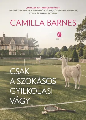 Csak a szokásos gyilkolási vágy – Camilla Barnes könyv borítója