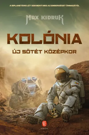 Kolónia – Max Kidruk könyv borítója