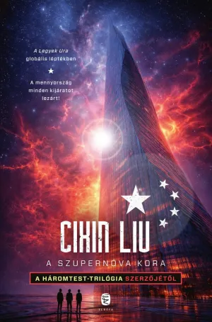 A szupernóva kora – Cixin Liu könyv borítója