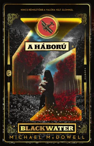 A háború – Michael McDowell könyv borítója