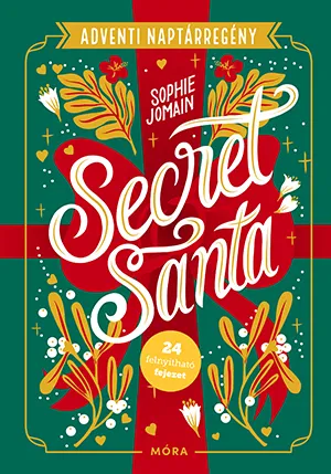 Secret Santa – Adventi naptárregény – Sophie Jomain könyv borítója