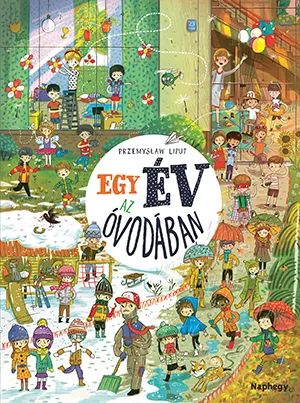 Egy év az óvodában – Przemysław Liput könyv borítója