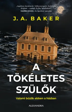 A tökéletes szülők – J.A. Baker könyv borítója