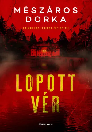 Lopott vér – Mészáros Dorka könyv borítója