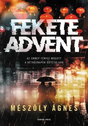 Fekete advent – Mészöly Ágnes könyv borítója