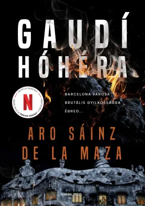 Gaudí hóhéra – Aro Sáinz de la Maza könyv borítója