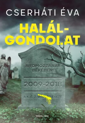 Halálgondolat – Cserháti Éva könyv borítója