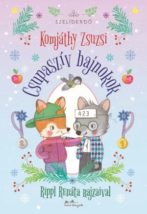 Csupaszív bajnokok – Komjáthy Zsuzsi könyv borítója
