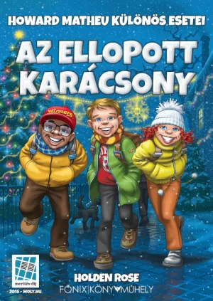 Az ellopott karácsony – Holden Rose könyv borítója