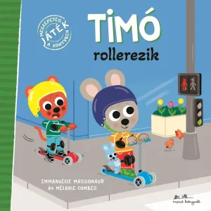 Timó rollerezik – Emmanuelle Massonaud könyv borítója