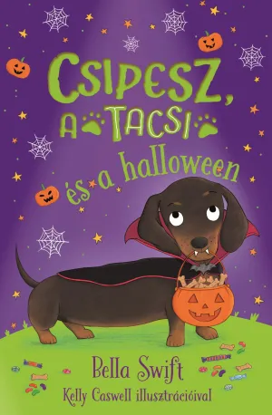 Csipesz, a tacsi és a Halloween – Bella Swift könyv borítója