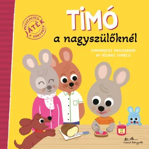 Timó a nagyszülőknél – Emmanuelle Massonaud könyv borítója