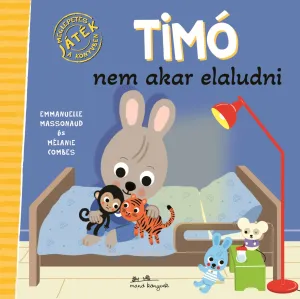 Timó nem akar elaludni – Emmanuelle Massonaud könyv borítója