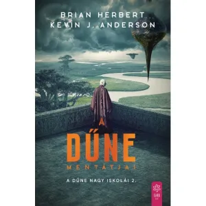 A Dűne Mentátjai – Brian Herbert könyv borítója