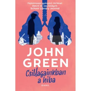 Csillagainkban a hiba – John Green könyv borítója