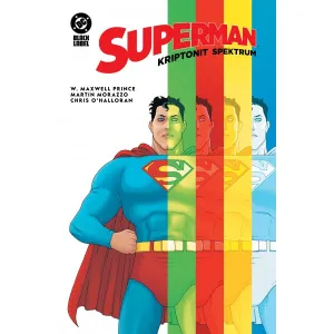 Superman – Kriptonit Spektrum – W. Maxwell Prince könyv borítója