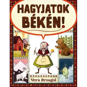 Hagyjatok békén – Vera Brosgol könyv borítója