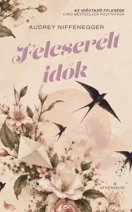 Felcserélt idők – Audrey Niffenegger könyv borítója