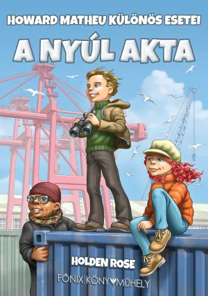 A Nyúl akta – Holden Rose könyv borítója